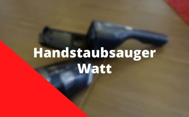 Handstaubsauger Watt